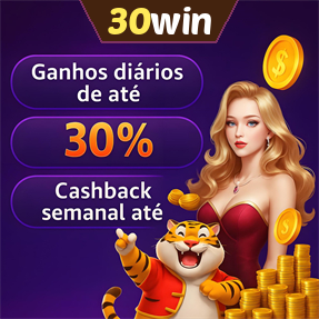 30win Fundo de Resgate de Perdas Semanais